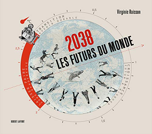 2038 Les futurs du monde