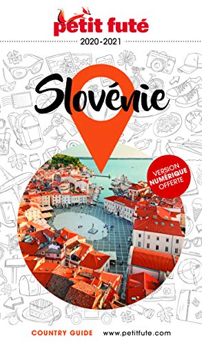 Guide Slovénie 2020-2021 Petit Futé