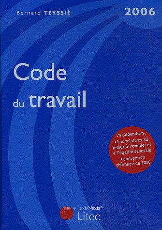 Code du travail 2006 (ancienne édition)