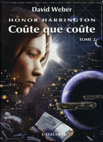 COUTE QUE COUTE TOME 2 HONOR HARRINGTON 11