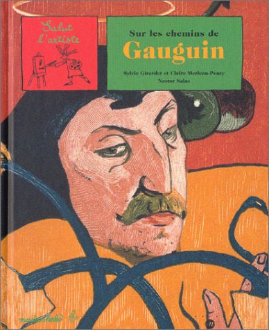 Sur les chemins de Gauguin