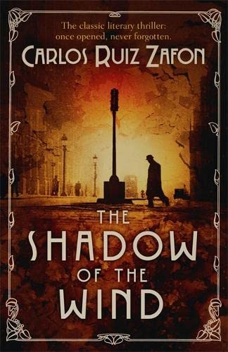 The Shadow of the Wind: The Cemetery of Forgotten Books 1