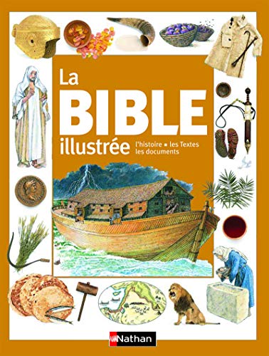 La Bible illustrée pour les enfants dès 7 ans