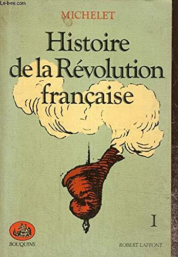 Histoire de la revolution française I