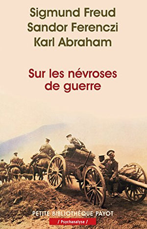 Sur les névroses de guerre