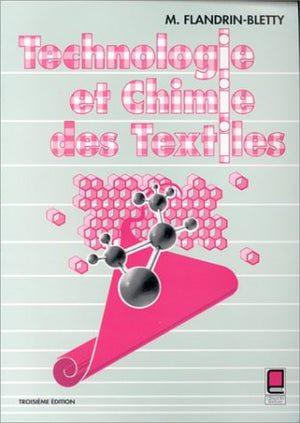 Technologie et chimie des textiles