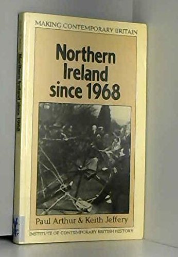 Northern Ireland Since 1968