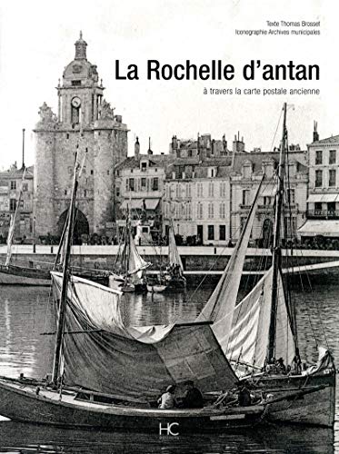 La Rochelle d'antan