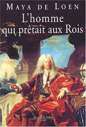 L'homme qui prêtait aux Rois