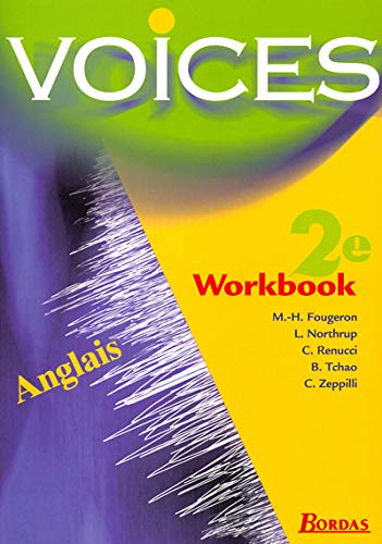 Anglais 2nde Voices. Workbook