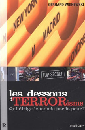 Les dessous du terrorisme