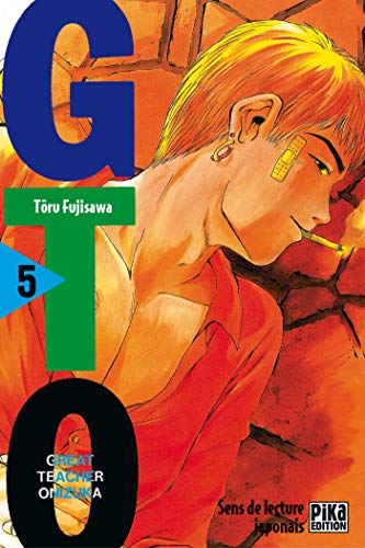GTO (Great Teacher Onizuka), tome 5