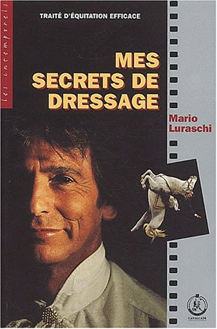 Mes secrets de dressage