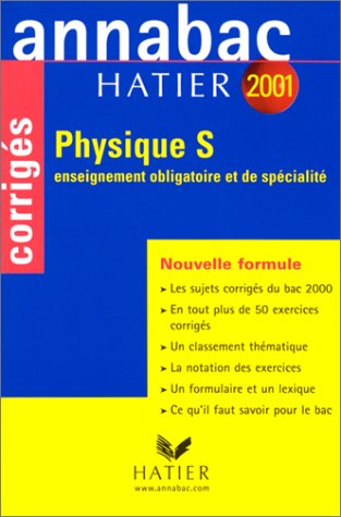 Annabac corrigés 2001 : Physique S