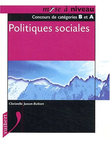 Politiques sociales: Concours de catégories B et A