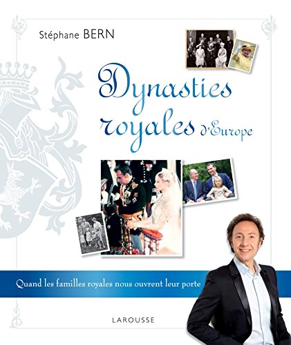 Dynasties Royales d'Europe