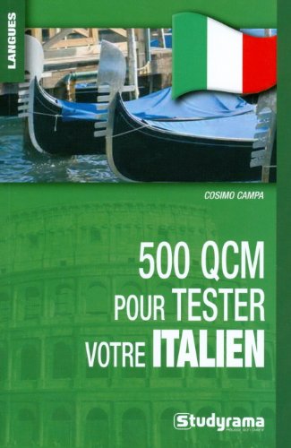 500 qcm pour tester votre italien