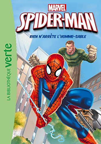 Spider-Man 02 - Rien n'arrête l'Homme-Sable