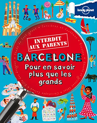 Barcelone Interdit aux parents - 1ed