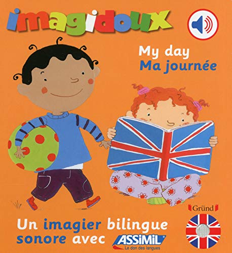 Imagidoux sonores bilingue : Ma journée – Imagier sonore avec des puces sonores – Dès 1 an
