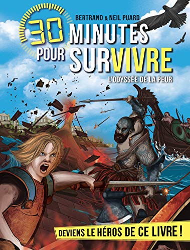 L'Odyssée de la peur: 30 minutes pour survivre - tome 12