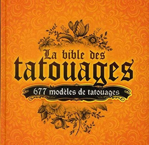 La bible des tatouages