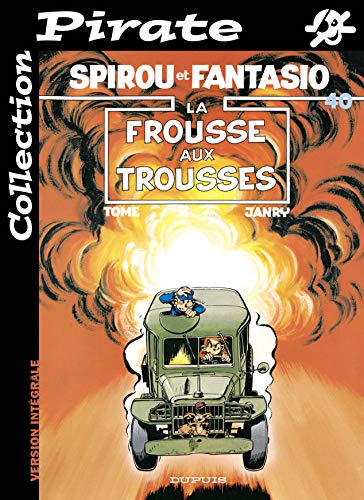 BD Pirate : Spirou, tome 40 : La frousse aux trousses