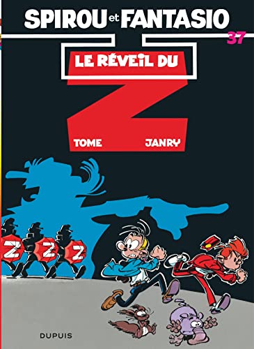 Spirou et Fantasio, tome 37 : Le Réveil du Z