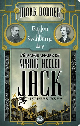 Burton & Swinburne L'Étrange affaire de Spring Heeled Jack: Burton & Swinburne