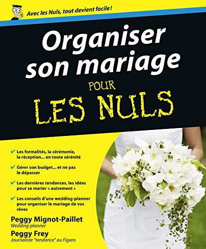 Organiser son Mariage Pour les Nuls