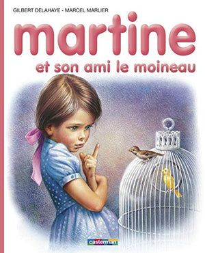 Martine et son ami le moineau