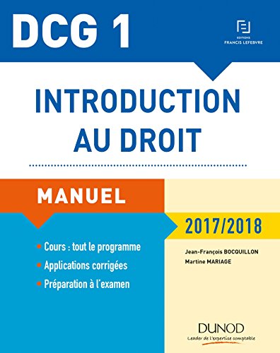 DCG 1 - Introduction au droit 2017/2018 - 11e éd. - Manuel: Manuel (2017-2018)