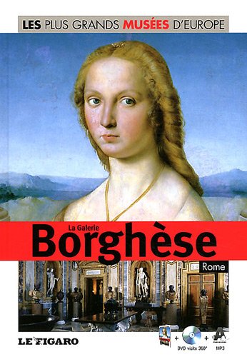 La Galerie Borghèse, Rome - Volume 16. Avec Dvd-rom.
