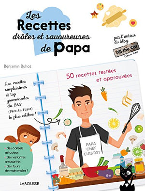 Les recettes drôles et savoureuses de Papa