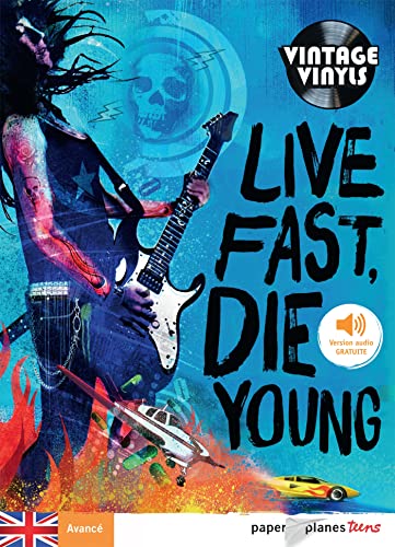 Live fast Die young - Livre + mp3