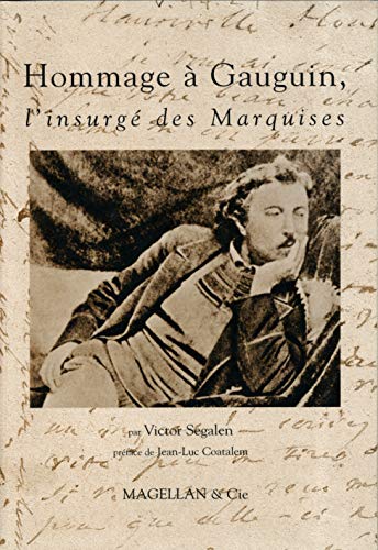 Hommage à Paul Gauguin, l'insurgé des Marquises