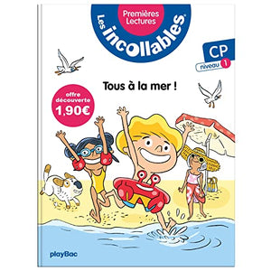 Les incollables - Premières lectures - Tome 1 - À la mer ! - niv.1