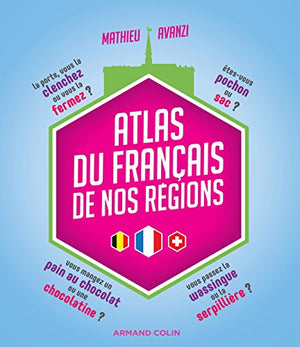 Atlas du français de nos régions