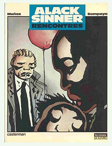 Alack Sinner, tome 3 : Rencontres