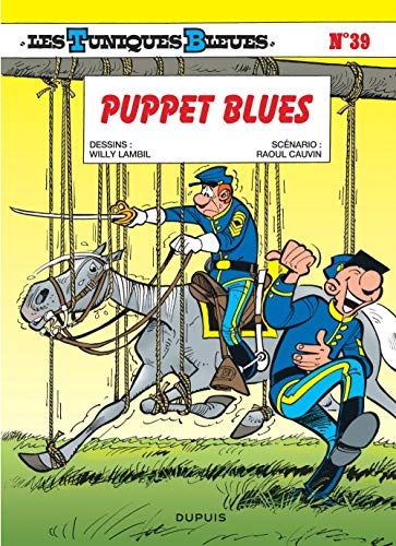 Les Tuniques bleues, tome 39 : Puppet blues