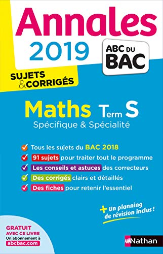 Annales ABC du BAC 2019 - Maths Term S Spé&Spé