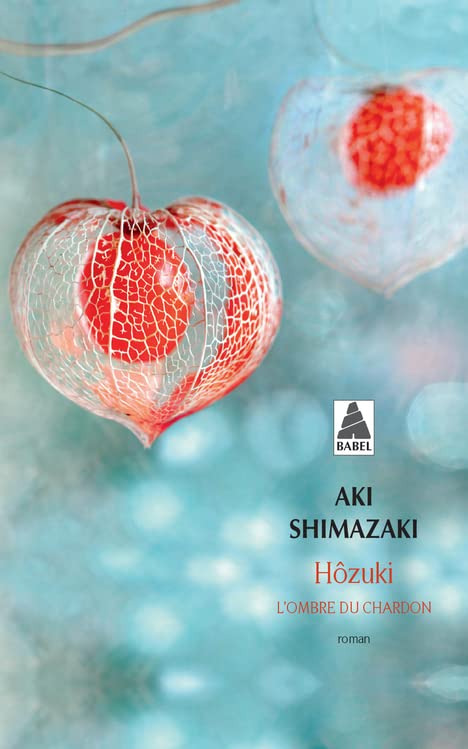 Hôzuki: L'ombre du chardon