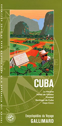 Cuba: La Havane, Vallée de Viñales, Trinidad, Santiago de Cuba, Cayo Coco