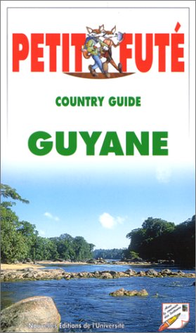Guyane 2000, le petit fute