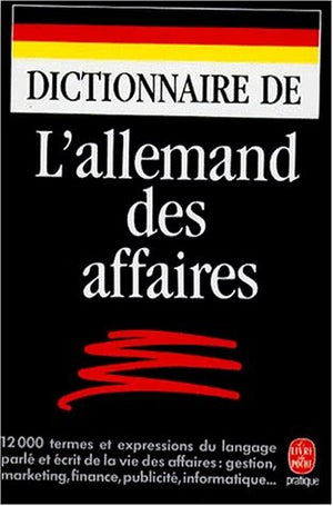 Dictionnaire de l'allemand des affaires