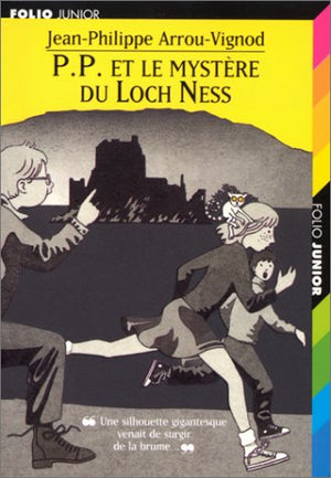 P.P. Cul-Vert et le mystère du Loch Ness