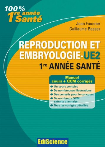 Reproduction et Embryologie - UE2, 1re année Santé: Cours et QCM corrigés