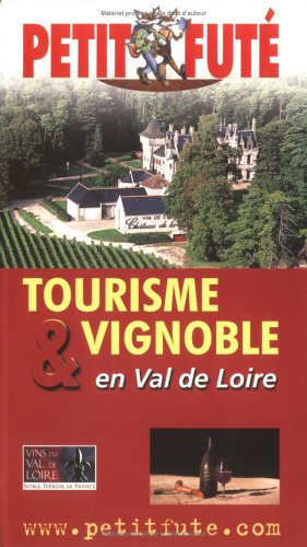 Tourisme & vignoble en Val de Loire 2003