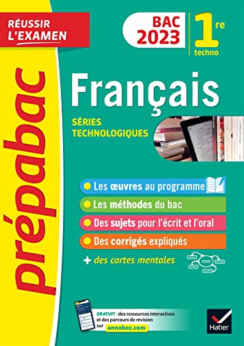 Prépabac Français 1re technologique - Bac de français 2023 (écrit & oral): avec les oeuvres au programme 2022-2023