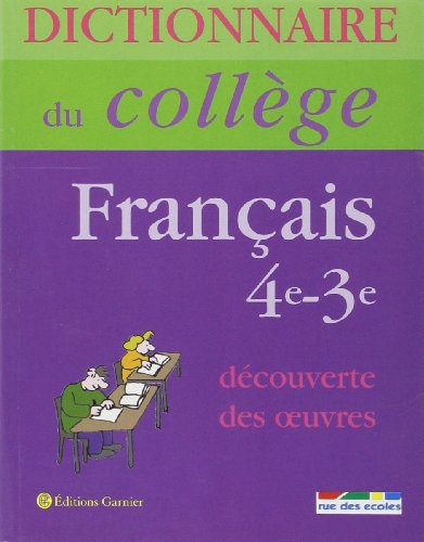 Dictionnaire du college francais 4e-3e